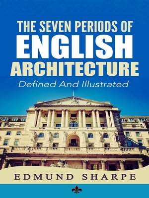 cover image of The Seven Periods of English Architecture